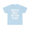 WHITE BOY OF THE YEAR TEE